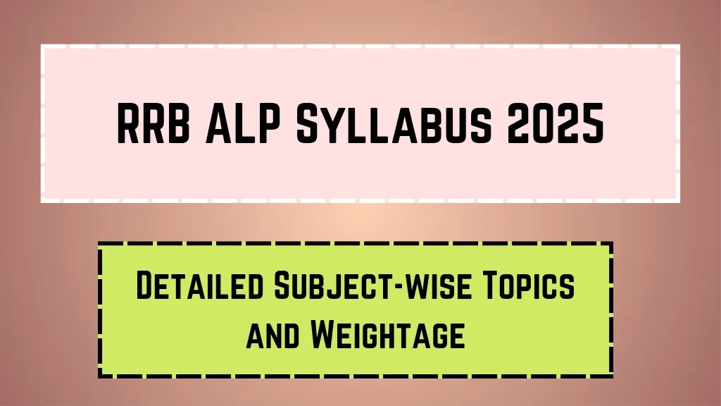 RRB ALP Syllabus 2025