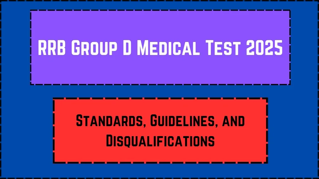 RRB Group D Medical Test 2025