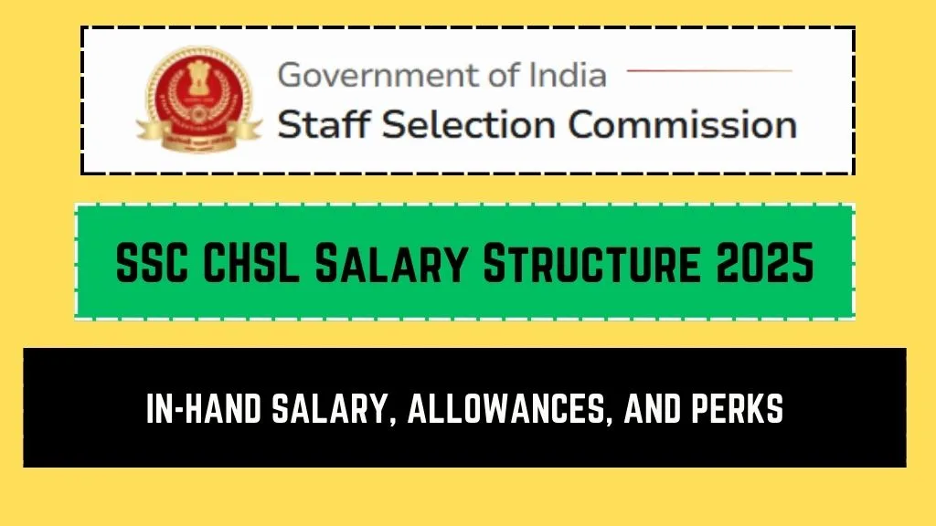 SSC CHSL Salary Structure 2025