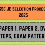 SSC JE Selection Process 2025
